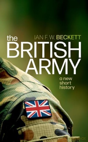 British Army - Ian F W Beckett [KSIĄŻKA]