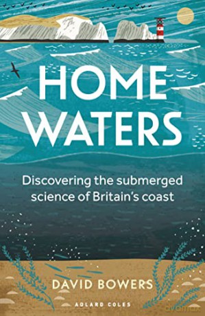 Home Waters - David Bowers [KSIĄŻKA]