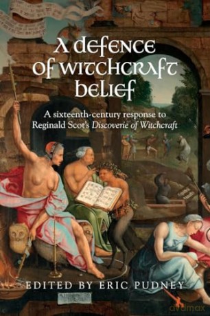 Defence Of Witchcraft Belief - Eric Pudney [KSIĄŻKA]