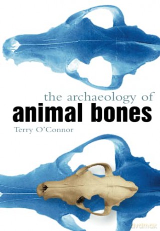 Archaeology Of Animal Bones - Unknown [KSIĄŻKA]