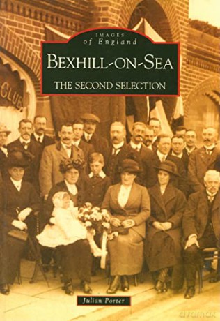 Bexhill On Sea - Julian Porter [KSIĄŻKA]
