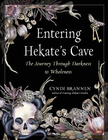 Entering Hekates Cave - Cyndi Brannen [KSIĄŻKA]