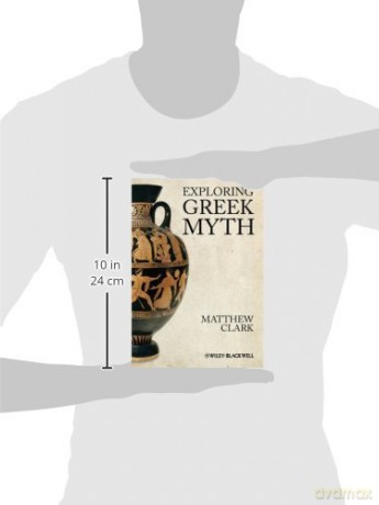 Exploring Greek Myth - Matthew Clark [KSIĄŻKA]