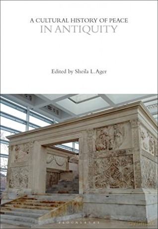 Cultural History Of Peace In Antiquity - Unknown [KSIĄŻKA]