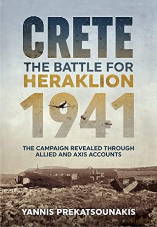 Battle For Heraklion Crete 1941 - Y Prekatsounakis [KSIĄŻKA]