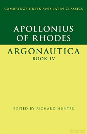 Apollonius Of Rhodes Argonautica Book Iv - Richard (Ed) Hunter [KSIĄŻKA]
