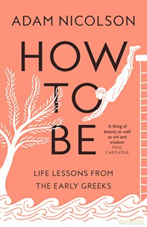How To Be - Adam Nicolson [KSIĄŻKA]