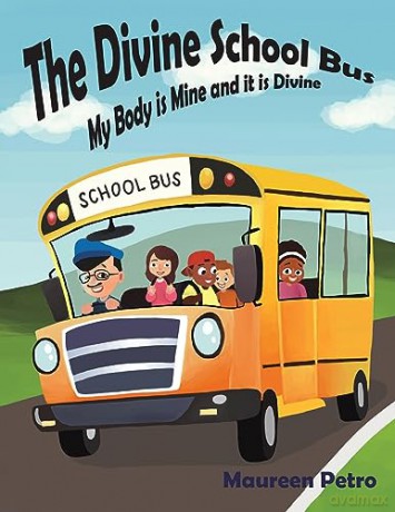 Divine School Bus - Maureen Petro [KSIĄŻKA]