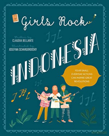 Girls Rock Indonesia - Claudia Bellante [KSIĄŻKA]