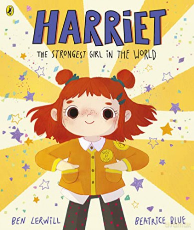 Harriet The Strongest Girl In The World - Ben Lerwill [KSIĄŻKA]