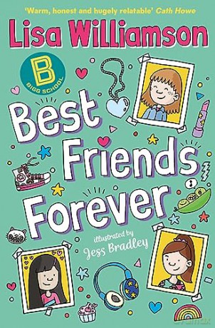 Bigg School Best Friends Forever - Lisa Williamson [KSIĄŻKA]