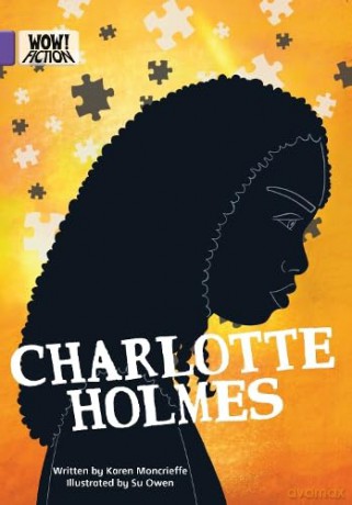 Charlotte Holmes - Karen Moncrieffe [KSIĄŻKA]