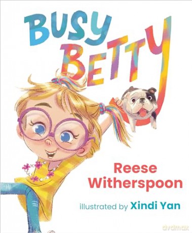 Busy Betty - Reese Witherspoon [KSIĄŻKA]