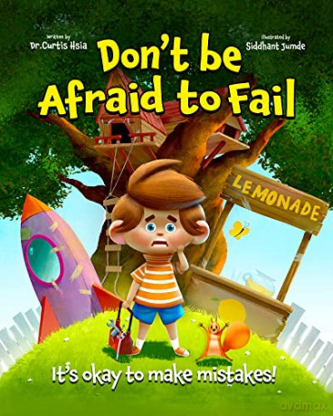 Don't Be Afraid To Fail: It's Okay To Ma - Dr. Curtis Hsia [KSIĄŻKA]