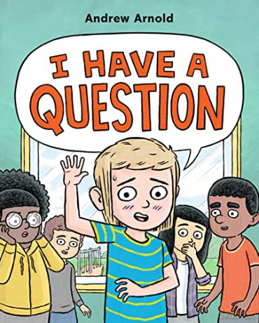 I Have A Question - Andrew Arnold [KSIĄŻKA]