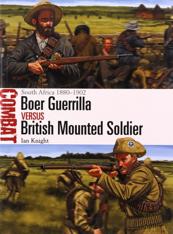Boer Guerrilla Vs British Mounted Soldr - Ian Knight [KSIĄŻKA]
