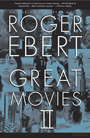 Great Movies Ii - Robert Ebert [KSIĄŻKA]