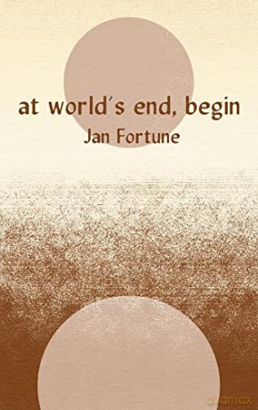 At Worlds End Begin [KSIĄŻKA]