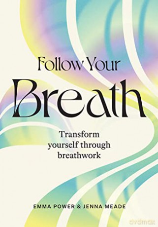 Follow Your Breath - Emma Power [KSIĄŻKA]