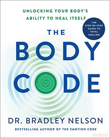 Body Code - Dr. Bradley Nelson [KSIĄŻKA]