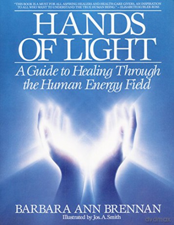 Hands Of Light - Barbara Ann Brennan [KSIĄŻKA]