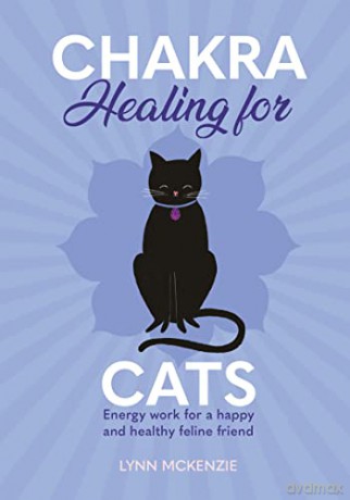 Chakra Healing For Cats - Lynn Mckenzie [KSIĄŻKA]