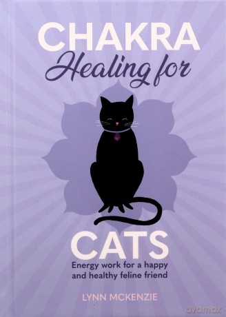 Chakra Healing For Cats - Lynn Mckenzie [KSIĄŻKA]
