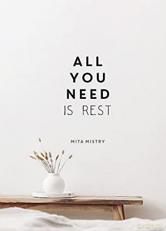 All You Need Is Rest - Mita Mistry [KSIĄŻKA]