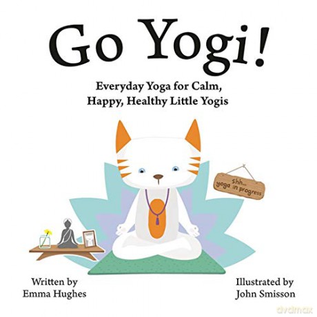 Go Yogi - Emma Hughes [KSIĄŻKA]