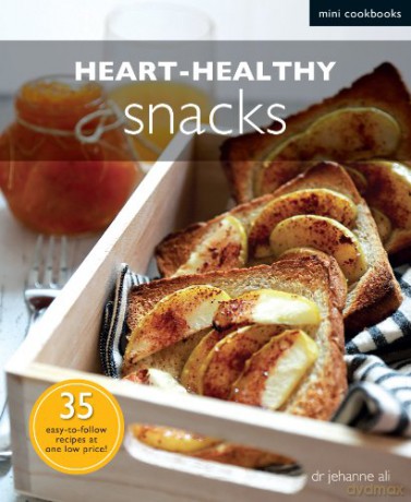 Heart Healthy Snacks - Jehanne Ali [KSIĄŻKA]