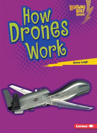 How Drones Work - Leigh Anna [KSIĄŻKA]