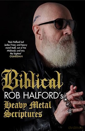 Biblical - Rob Halford [KSIĄŻKA]