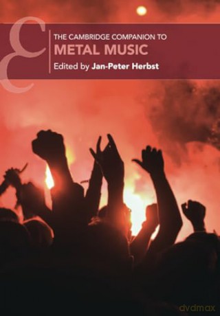 Cambridge Companion To Metal Music - Jan-Peter Herbst [KSIĄŻKA]