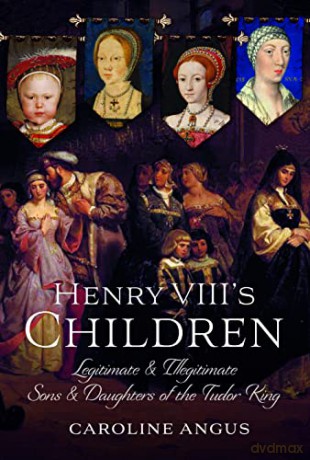 Henry Viiis Children - Caroline Angus [KSIĄŻKA]