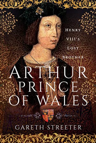 Arthur Prince Of Wales - Gareth Streeter [KSIĄŻKA]