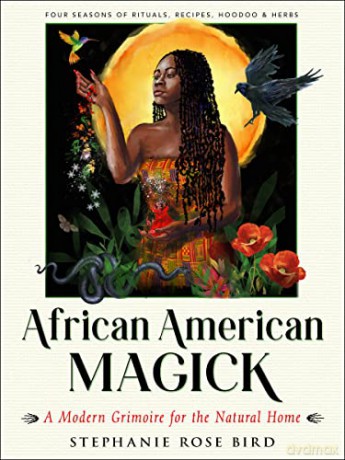 African American Magick - Stephanie Rose Bird [KSIĄŻKA]