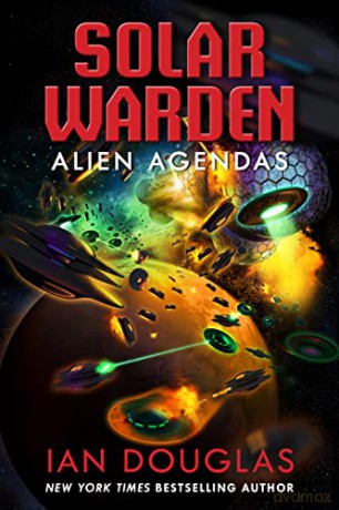 Alien Agendas - Ian Douglas [KSIĄŻKA]