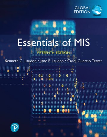 Essentials Of Mis Global Edition - Kenneth C. Laudon [KSIĄŻKA]