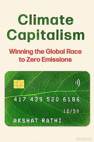 Climate Capitalism - Akshat Rathi [KSIĄŻKA]