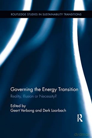 Governing The Energy Transition [KSIĄŻKA]