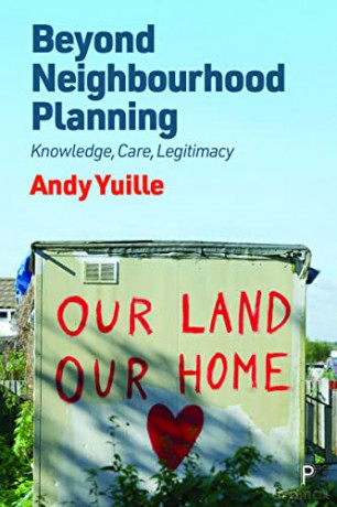 Beyond Neighbourhood Planning - Andy Yuille [KSIĄŻKA]