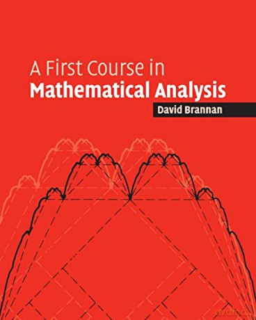 First Course In Mathematical Analysis - David Brannan [KSIĄŻKA]