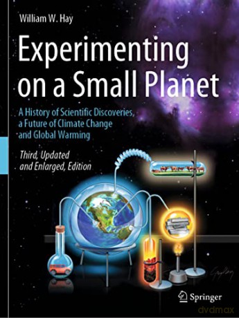 Experimenting On A Small Planet - William W. Hay [KSIĄŻKA]