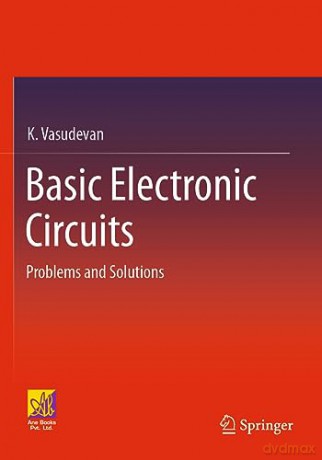Basic Electronic Circuits - K. Vasudevan [KSIĄŻKA]