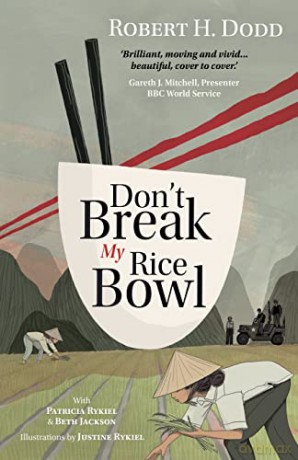 Dont Break My Rice Bowl - Robert H. Dodd [KSIĄŻKA]