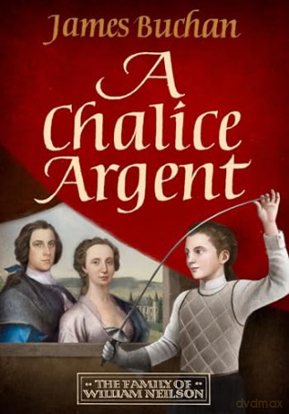 Chalice Argent - James Buchan [KSIĄŻKA]