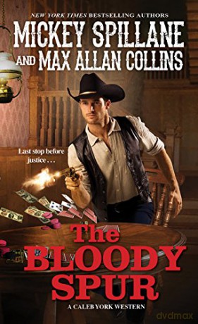 Bloody Spur - Mickey Spillane [KSIĄŻKA]