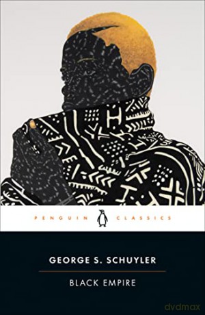 Black Empire - George S Schuyler [KSIĄŻKA]