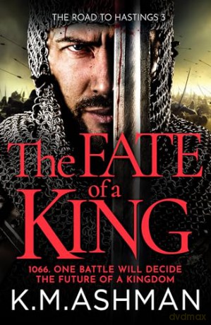 Fate Of A King - K M Ashman [KSIĄŻKA]