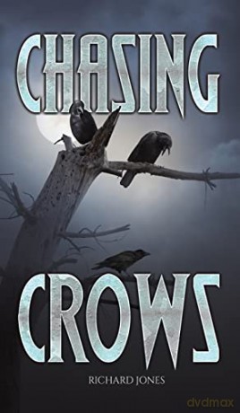 Chasing Crows - Richard Jones [KSIĄŻKA]